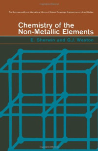 Sherwin E.; Weston G.J.; Spice J.E. — Chemistry of the Non-Metallic Elements