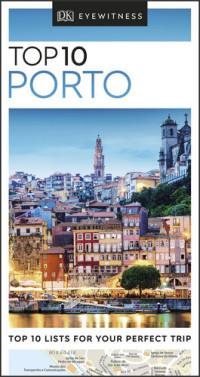 DK Eyewitness — DK Eyewitness Top 10 Porto (Pocket Travel Guide)