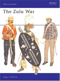 Angus McBride — Osprey Men-at-Arms 057 - Zulu War