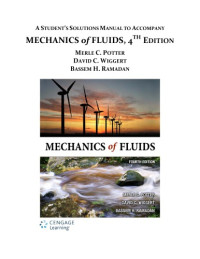 Mechanics Of Fluids - Instructor’s Solution Manual | Merle C. Potter ...