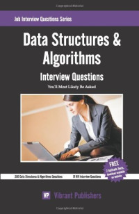 Vibrant Publishers — Data Structures & Algorithms Interview Questions You'll Most Likely Be Asked