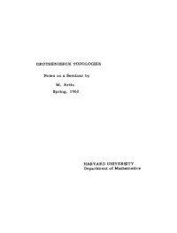 Artin M. — Grothendieck topologies: Notes on a seminar. Spring, 1962