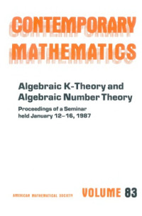 Stein M.R., Dennis R.K. (eds.) — Algebraic K-Theory and Algebraic Number Theory