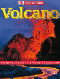 PRENTICE HALL — DK EWD VOLCANO (Eye Wonder)