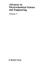 Alkire R.S., Gerischer H., Kolb D.M., Tobias C.W. (eds.) — Advances in Electrochemical Science and Engineering vol. 5