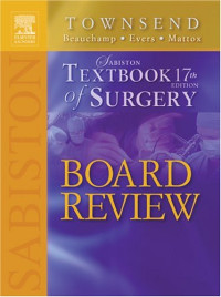 Courtney Townsend, R. Daniel Beauchamp, B. Mark Evers, Kenneth L. Mattox — Sabiston Textbook Of Surgery