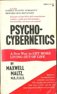 Maxwell Maltz — Psycho Cybernetics
