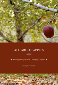Scott Carsberg Hillel Cooperman — All About Apples - A tasting menu from Scott Carsberg of Lampreia