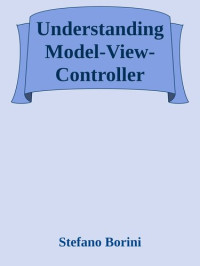 it-ebooks — Understanding Model-View-Controller
