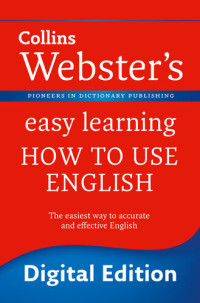 Collins Webster — Collins Webster's easy learning how to use English.