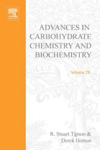 R. Stuart Tipson and Derek Horton (Eds.) — Advances in Carbohydrate Chemistry and Biochemistry 28