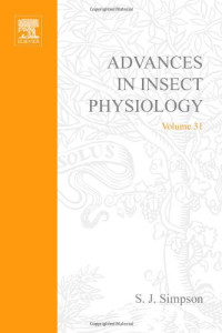 Stephen Simpson — Advances in Insect Physiology, Vol. 31