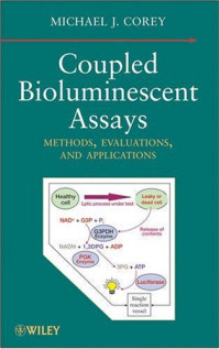 Michael J. Corey — Coupled Bioluminescent Assays: Methods, Evaluations, and Applications