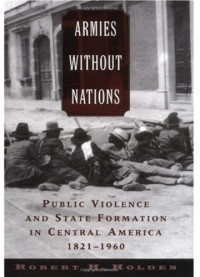Robert H. Holden — Armies Without Nations