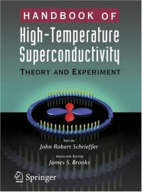J. Brooks, J. Robert Schrieffer — Handbook of High -Temperature Superconductivity: Theory and Experiment