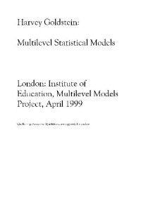 Harvey Goldstein — Multilevel Statistical Models