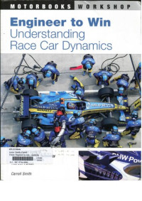 Carroll Smith — Engineer to Win: Understanding Race Car Dynamics