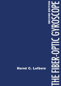 Herve C. Lefevre — The Fiber-Optic Gyroscope