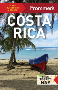 Gill, Nicholas — Frommer's Costa Rica