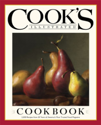 Kitchen, The Editors at America's Test — The Cook's Illustrated Cookbook