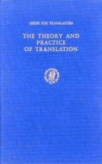 Nida Eugene A., Taber Charles R. — The Theory and Practice of Translation