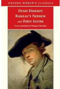 Denis Diderot, Margaret Mauldon, Nicholas Cronk — Rameau's Nephew and First Satire (Oxford World's Classics)