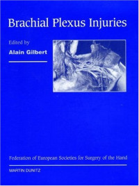 Alain Gilbert — Brachial Plexus Injuries