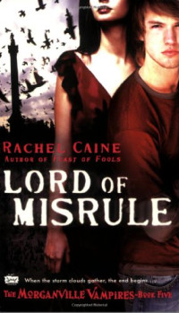 Rachel Caine — Lord of Misrule