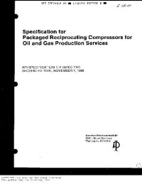  — Specification for Packaged Reciprocating Compressors for Oil and Gas Production Services