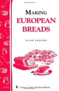 Glenn Andrews — Making European Breads