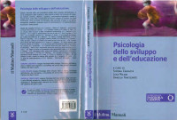 Luca Milani; Simona Caravita; Daniela Traficante — Psicologia dello sviluppo e dell'educazione