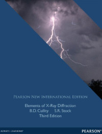 B.D. Cullity, S.R. Stock — Elements of X-Ray Diffraction
