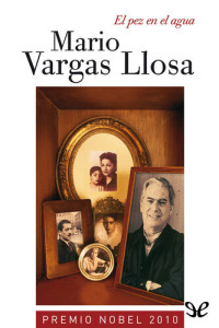 Mario Vargas Llosa — El pez en el agua