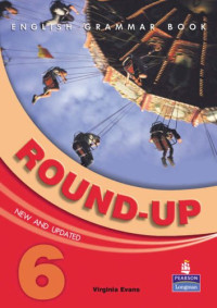 V. Evans — Round-up 6 Student's Book: 6 (Round Up Grammar Practice)