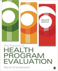 David E. Grembowski — The Practice of Health Program Evaluation