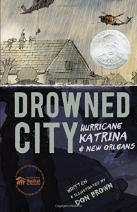 Brown, Don — Drowned City: Hurricane Katrina and New Orleans