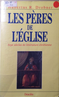 Hubertus Drobner — Les Pères de l’Eglise