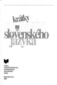 Kačala J. — Krátky slovník slovenského jazyka