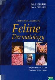 Eric Guaguere — A Practical Guide to Feline Dermatology
