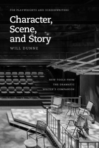 Will Dunne — Character, Scene, and Story