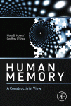 Mary Howes, Geoffrey O'Shea — Human Memory. A Constructivist View
