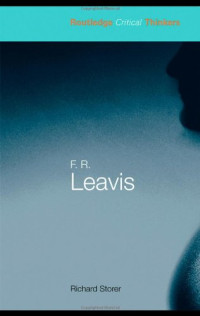 Richard Storer — F.R. Leavis