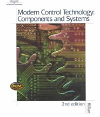 Kilian C.T. — Modern Control Technology: Components and Systems