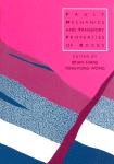 Brian Evans and Teng-fong Wong (Eds.) — Fault Mechanics and Transport Properties of Rocks: A Festschrift in Honor of W. F. Brace