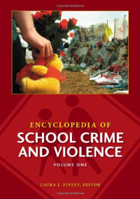 Laura Finley — Encyclopedia of School Crime and Violence