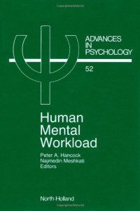 Peter A. Hancock and Najmedin Meshkati (Eds.) — Human Mental Workload