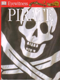 Richard Platt — Pirate (DK Eyewitness)