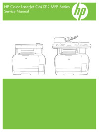 Hewlett-Packard — HP Color LaserJet CM1312 MFP Series Service Manual