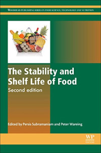Persis Subramaniam, Peter Wareing — The Stability and Shelf Life of Food, Second Edition