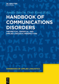 Amalia Bar-On, Dorit Ravid, Elitzur Dattner (eds.) — Handbook of Communications Disorders